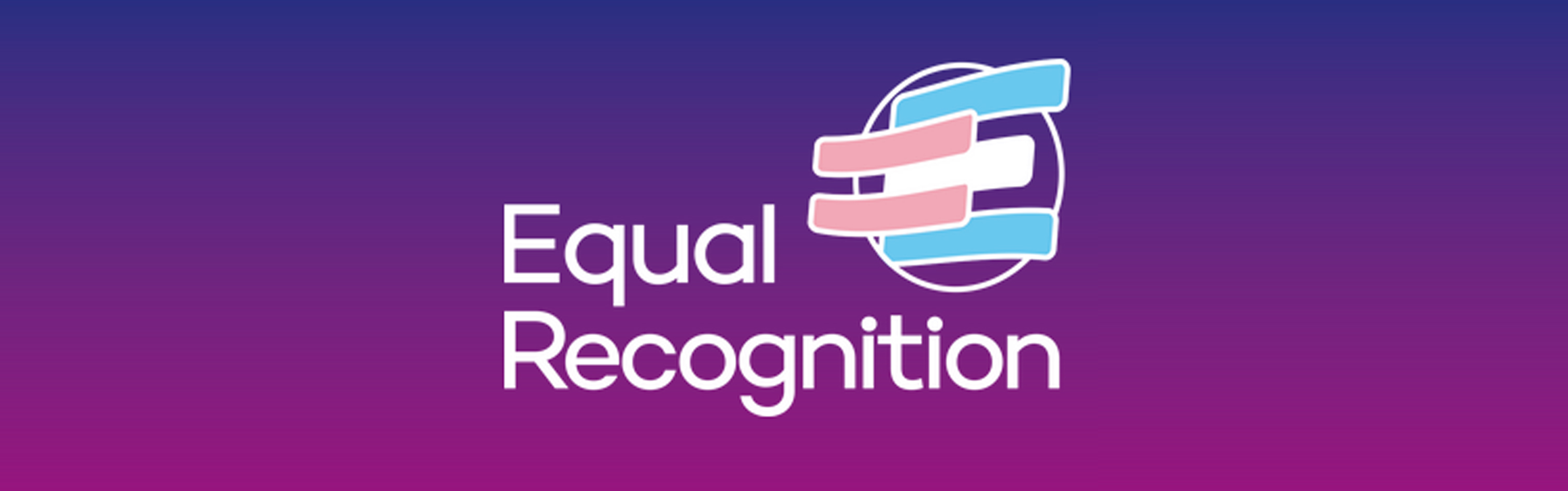 Equal Recognition campaign logo with text 'Equal Recognition' next to transgender flag