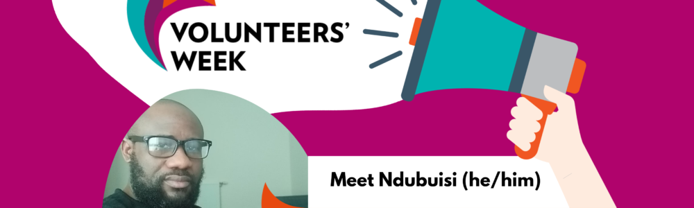 Volunteers Week Scotland: meet Ndubuisi (he/him)